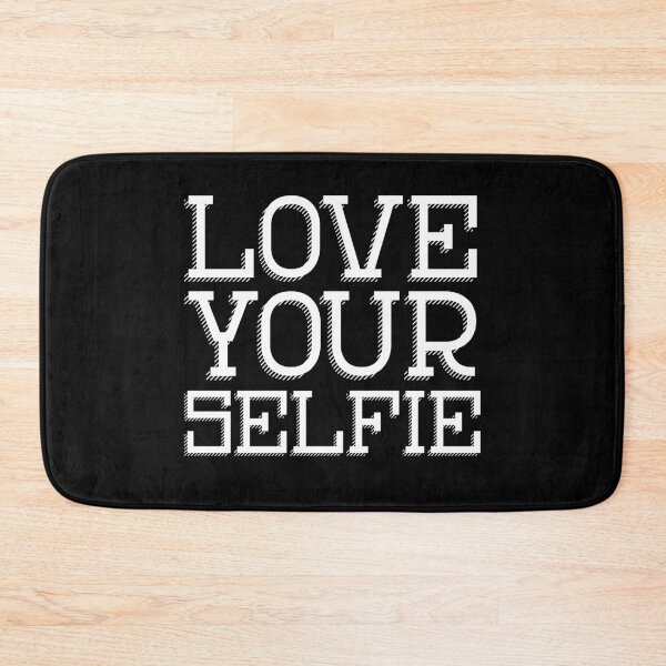 Item preview, Love your Selfie, positive affirmation for those of use who like to take a photo! designed and sold by The-Goods.