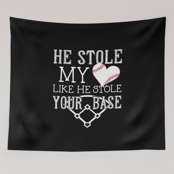 Item preview, He Stole My Heart Like He Stole Your Base - Girlfriend Shirt designed and sold by bkfdesigns.