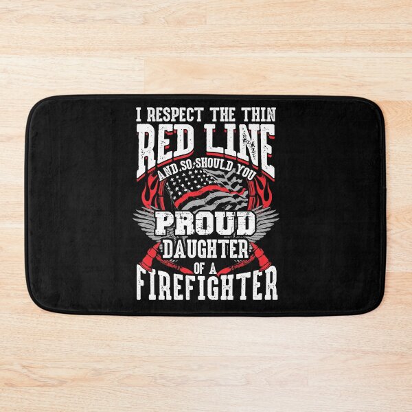 Item preview, Daughter of Firefighter  Respect The Thin Red Line Proud designed and sold by funnytshirtemp.