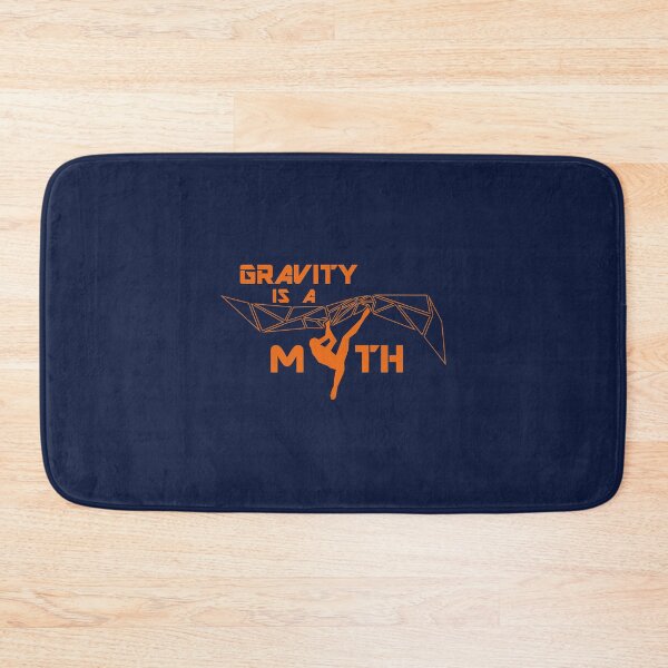 Item preview, Gravity is a myth - climbing bouldering freeclimbing designed and sold by NatureTrail.