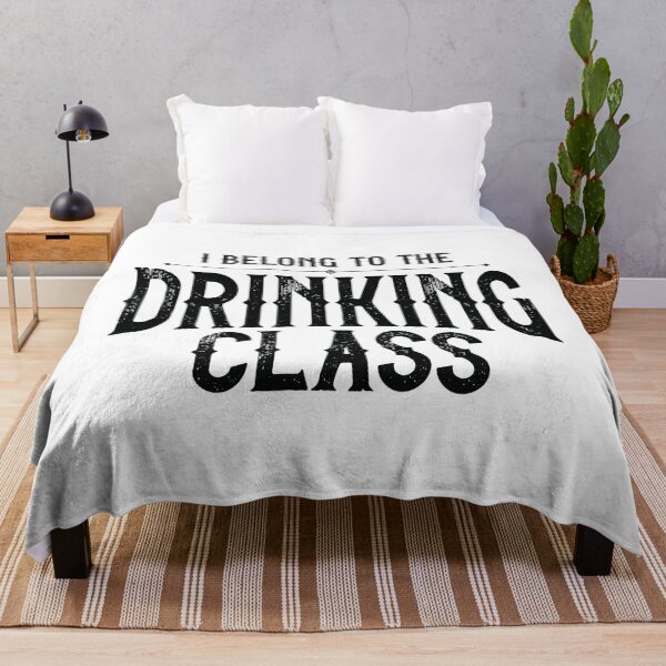 Item preview, I Belong To The Drinking Class designed and sold by kolbasound.