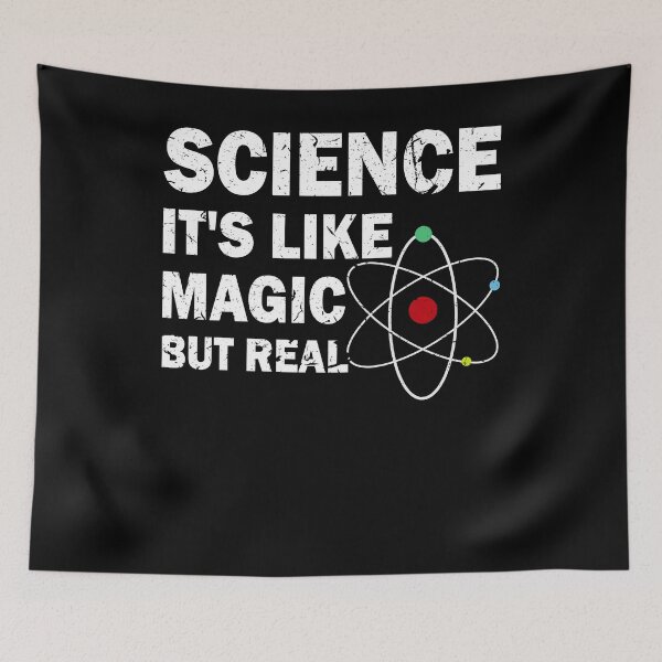 Item preview, Science It's Like Magic But Real |Funny|Geek|Nerd| designed and sold by BiagioDeFranco.