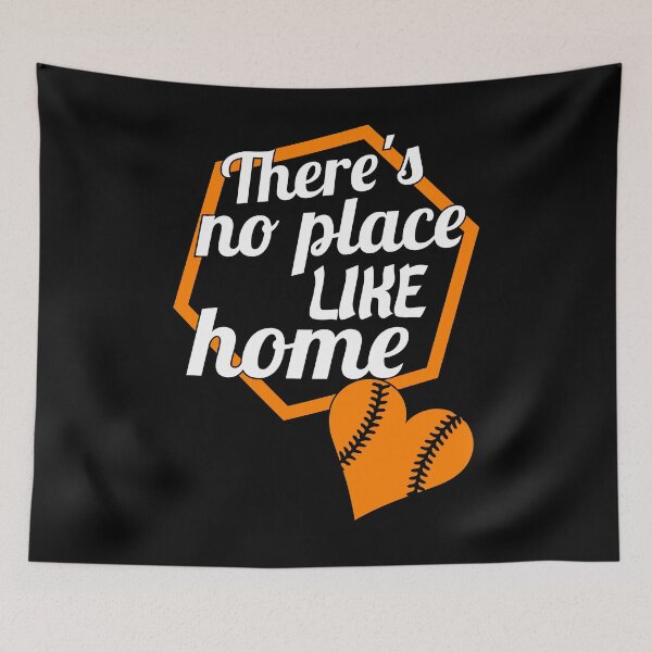 Item preview, Theres No Place Like Home |Funny|Baseball|Sports| designed and sold by BiagioDeFranco.