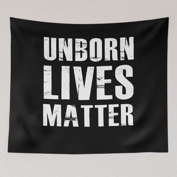 Item preview, Unborn Lives Matter designed and sold by BiagioDeFranco.
