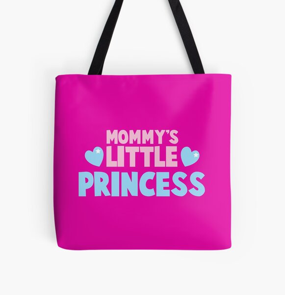 Item preview, Mommy's little princess  designed and sold by jazzydevil.