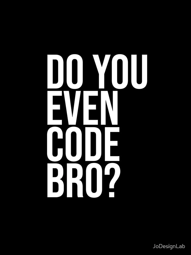 Thumbnail 4 of 4, Samsung Galaxy Phone Case,  Do You Even Code Bro? Computer Programmer Coding Tshirt Code designed and sold by JoDesignLab.