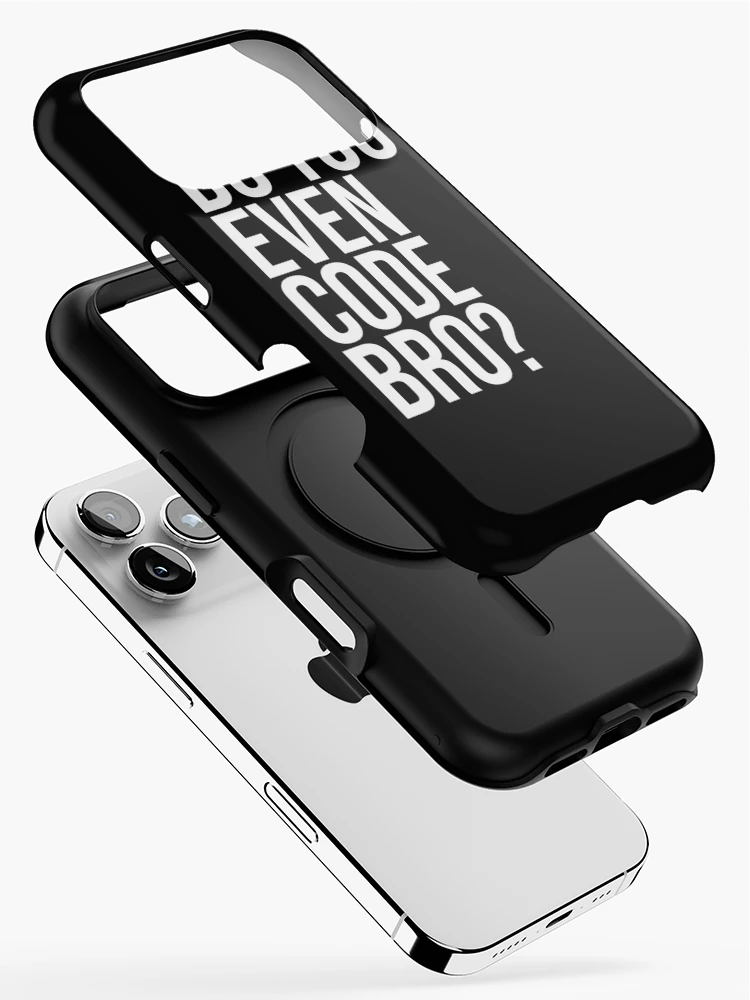 Thumbnail 2 of 4, iPhone Case, Do You Even Code Bro? Computer Programmer Coding Tshirt Code designed and sold by JoDesignLab.
