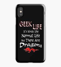 Geek Life has Dragons iPhone Case