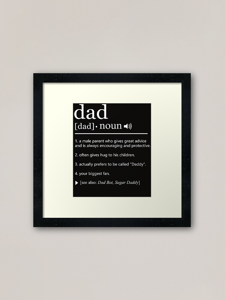 Father Daddy Dad Dictionary Definition Meaning Wall Art Print Poster Home Decor 