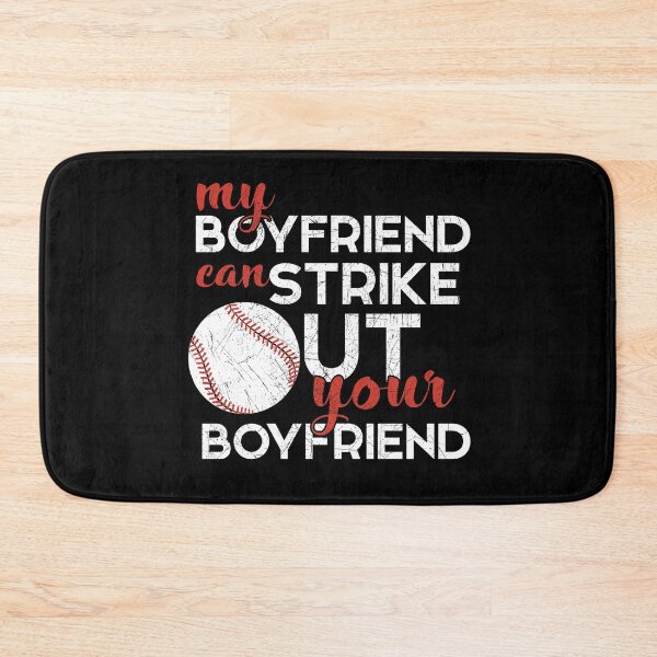 Item preview, My Boyfriend Can Strike Out Your Boyfriend - Baseball Shirt designed and sold by bkfdesigns.