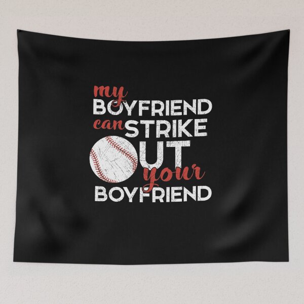 Item preview, My Boyfriend Can Strike Out Your Boyfriend - Baseball Shirt designed and sold by bkfdesigns.