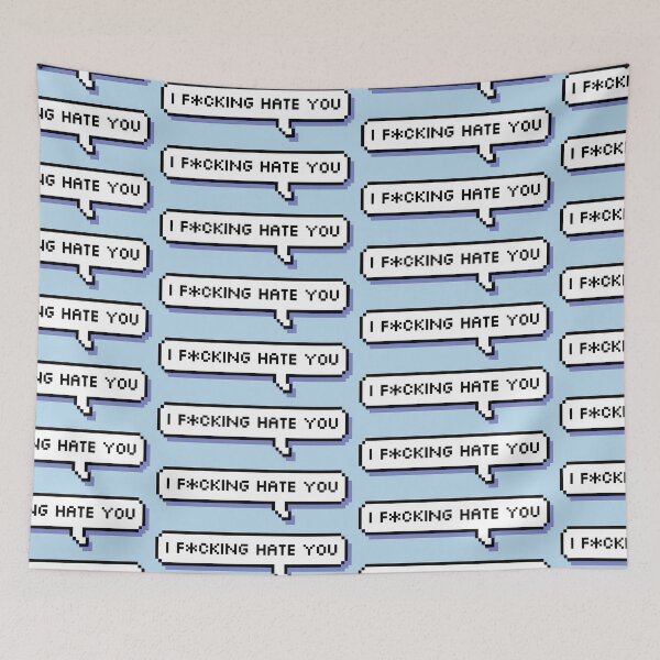 Item preview, I fucking hate you - Offensive Pixel Speech Bubble - (Blue) designed and sold by Bumcchi.