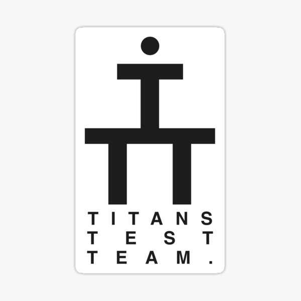 Item preview, Titans Test Team designed and sold by Gail Platt.