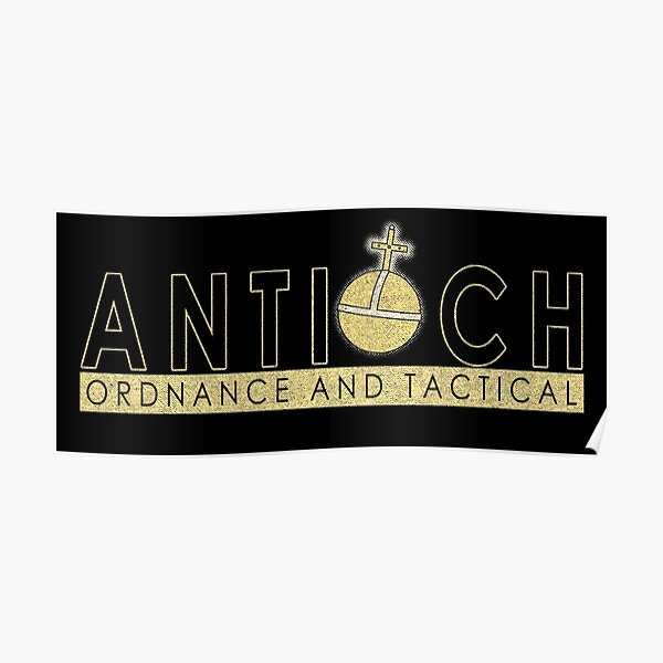 Antioch Ordnance Poster