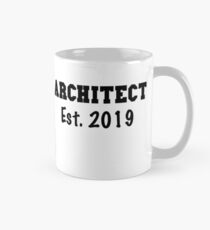 Architect Est. 2019 - Architect Graduation Gift - Gift For Architect - Architect Gifts Classic Mug