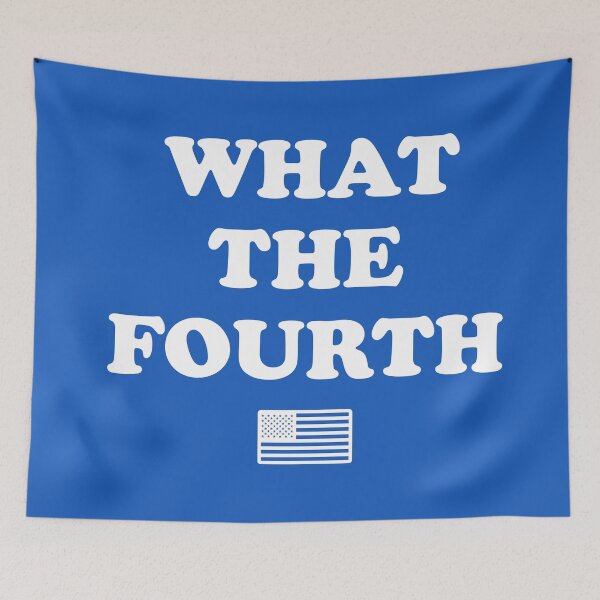 Item preview, What The Fourth designed and sold by kjanedesigns.