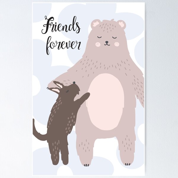 Item preview, Friends forever, dog and bear designed and sold by FinnBear.