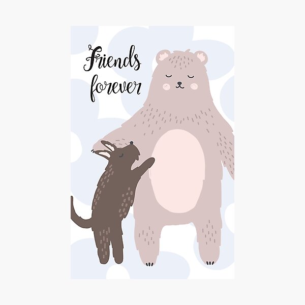Item preview, Friends forever, dog and bear designed and sold by FinnBear.