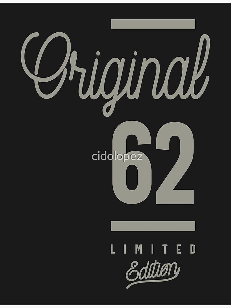 Carte De Vœux Cadeau D Anniversaire De 62 Ans Par Cidolopez Redbubble