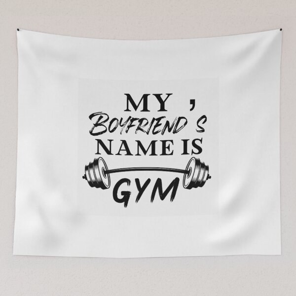 Item preview, My Boyfriend’s Name is Gym designed and sold by DareBearEfron.