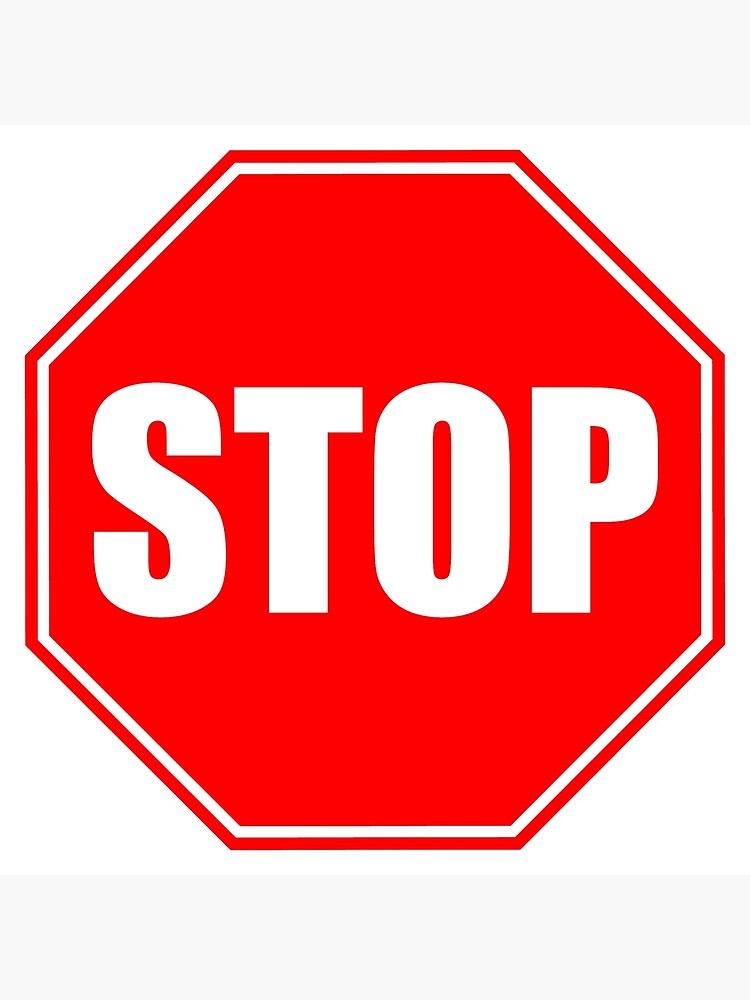 Stop Sign Photographic Print By Hauntersdepot Redbubble