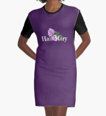 Hail Mary Graphic T-Shirt Dress