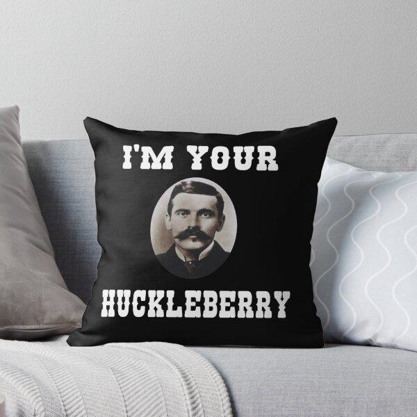 Item preview, I'm Your Huckleberry - Doc Holliday designed and sold by everything-shop.