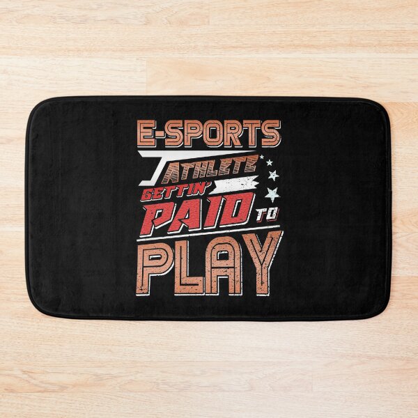 Item preview, E-Sports Athlete Getting' Paid to Play E-Athlete Design designed and sold by woodsgoodsco.