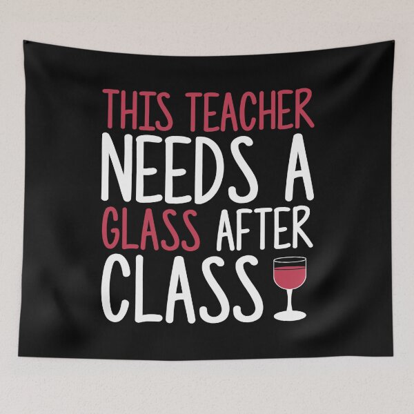 Item preview, Funny Teacher Wine graphic Glass After Class Educator designed and sold by woodsgoodsco.