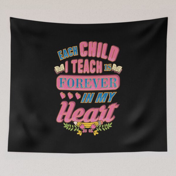 Item preview, Each Child I Teach is Forever In My Heart Teacher print designed and sold by woodsgoodsco.