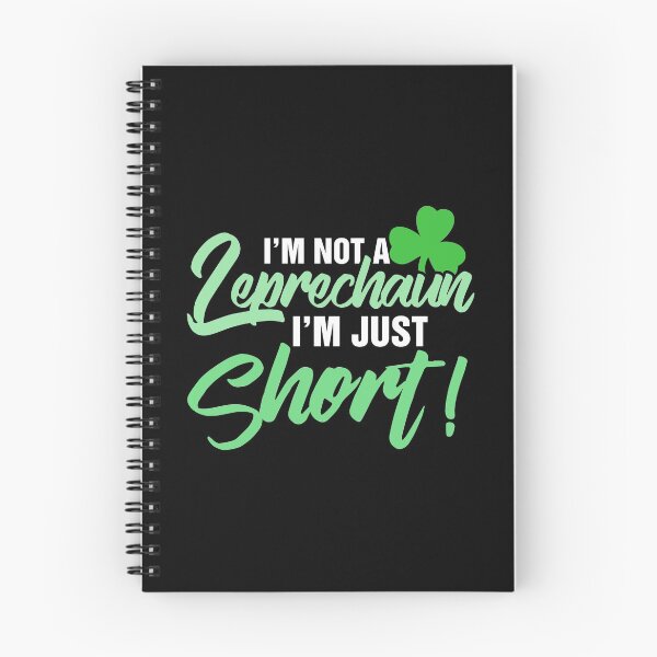 Item preview, I'm Not a Leprechaun I'm Just Short graphic: St Patricks designed and sold by woodsgoodsco.