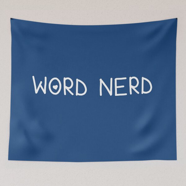 Item preview, Word Nerd (in white) designed and sold by Whoopsidoodle.