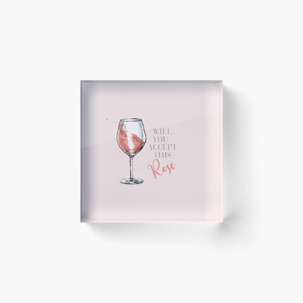 Item preview, Will You Accept This Rosé? designed and sold by one-broke-kid.