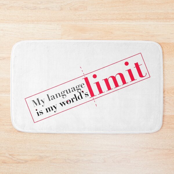 Item preview, My languaje limit is my world´s limit designed and sold by Emi Yañez.