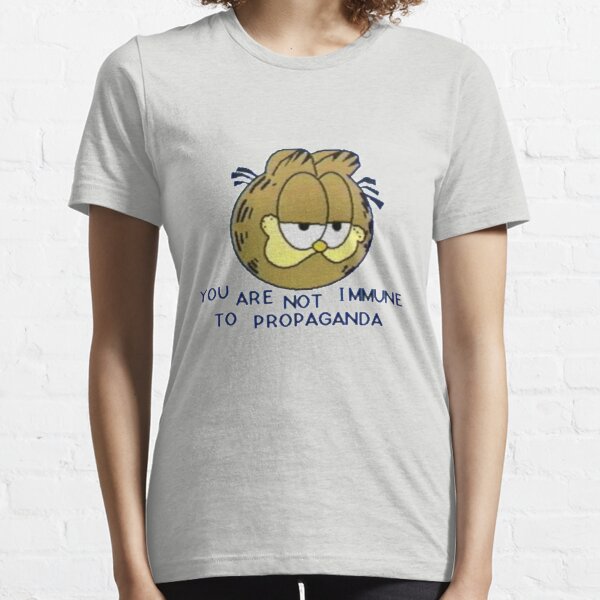 Garfield - You are not immune to propaganda Essential T-Shirt