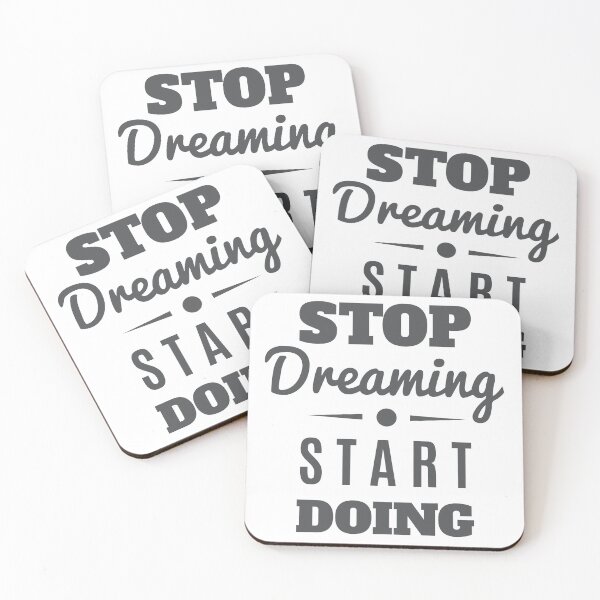 Item preview, Stop Dreaming Start Doing designed and sold by FotoArtist.