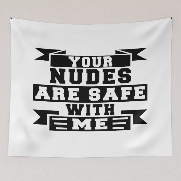 Item preview, Your nudes are safe with me - Nudes T-shirt - Send Nudes T-shirt - Safe T-Shirt - Photo T-Shirt designed and sold by Melcu.