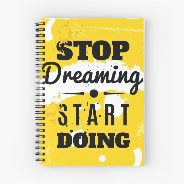 Item preview, Stop Dreaming Start Doing designed and sold by FotoArtist.