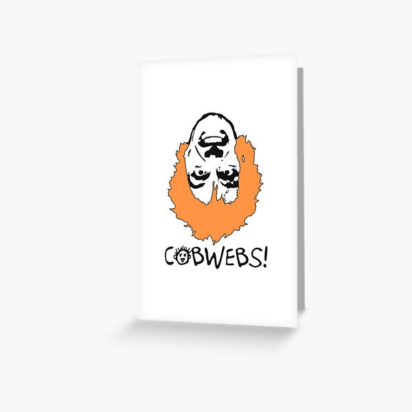 Cobwebs! Greeting Card