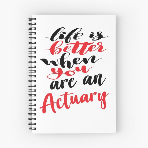 Item preview, Actuary. Life is Better When You Are An Actuary. Accountant designed and sold by ProjectX23.