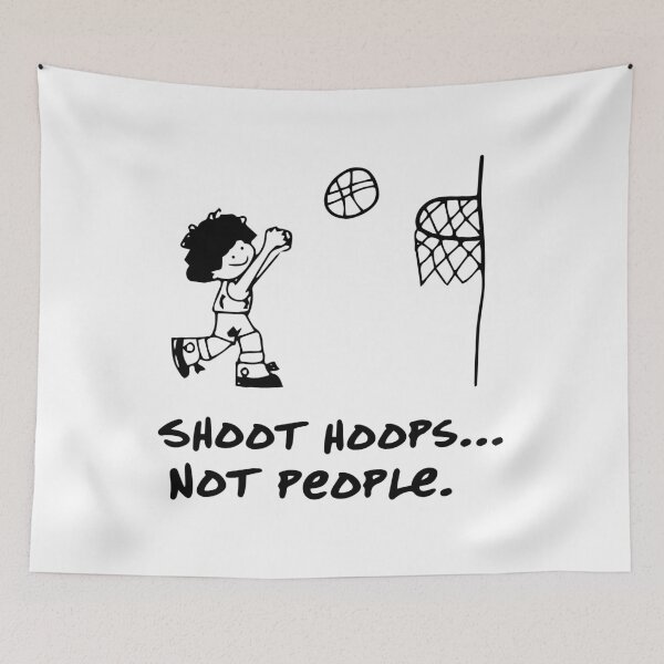 Item preview, Shoot Hoops Not People designed and sold by DeadRight.