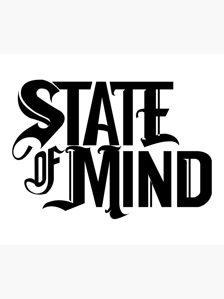 state-of-mind-poster-by-bluelotuss-redbubble