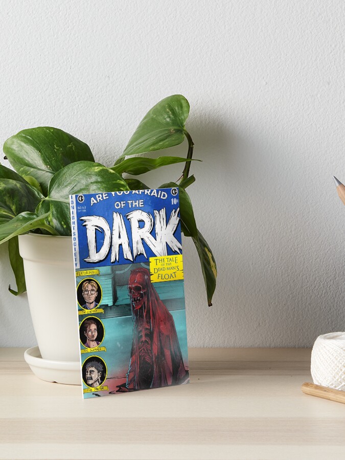 Are You Afraid of the Dark? Dead Man's Float