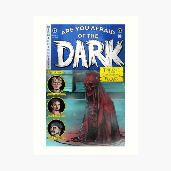 Are You Afraid of the Dark? - Dead Man's Float Art Print