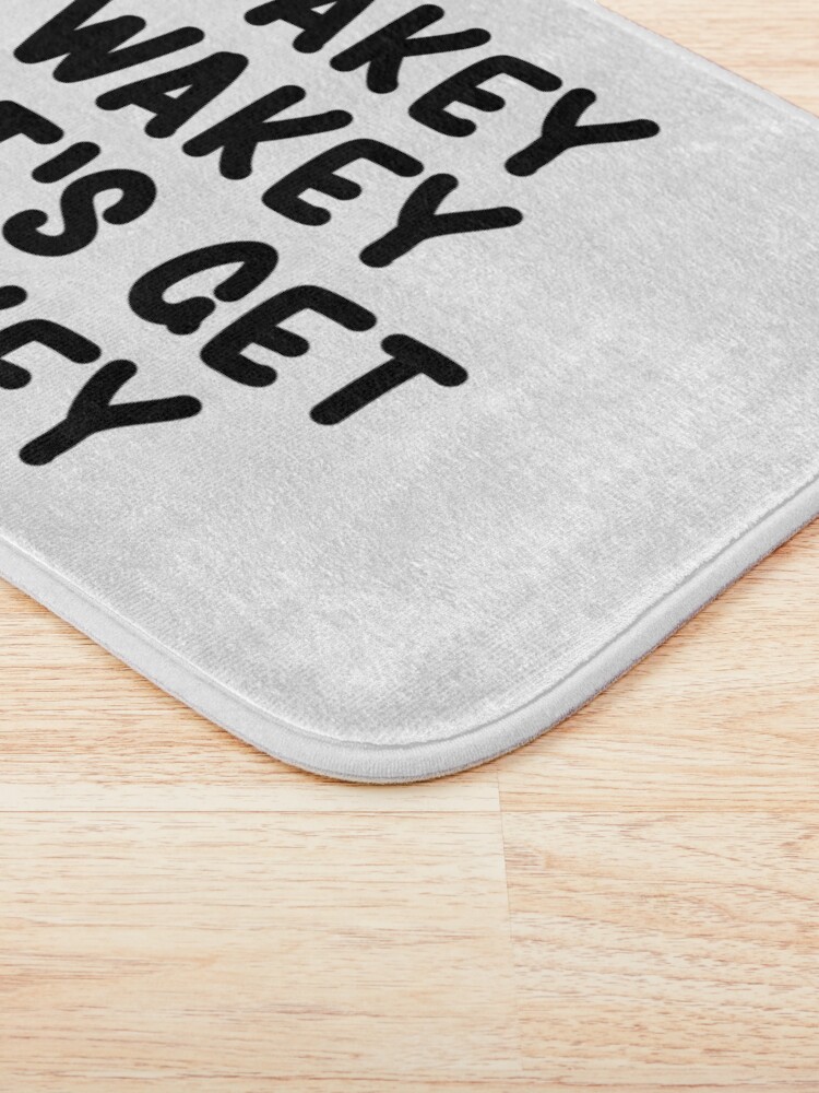 Alternate view of Wakey Wakey Let's Get Nakey Funny Bath Mat