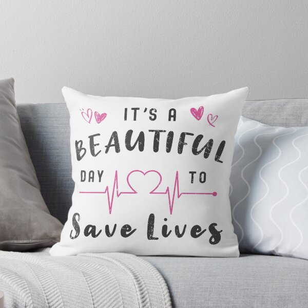 Item preview, Its A Beautiful Day To Save Lives designed and sold by Space Fox.