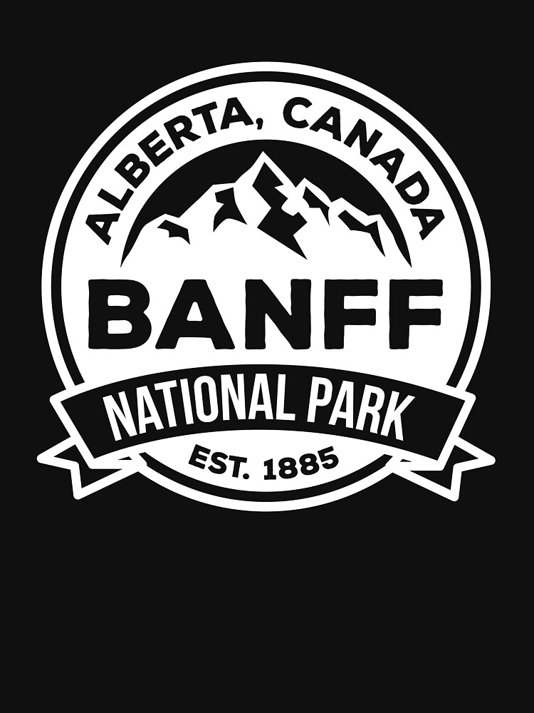 “Banff National Park Shirt Alberta Canada " T-shirt by jtrenshaw