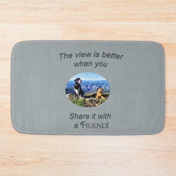 Item preview, The View is Better When You Share it With a Friend designed and sold by Kathy Weaver.