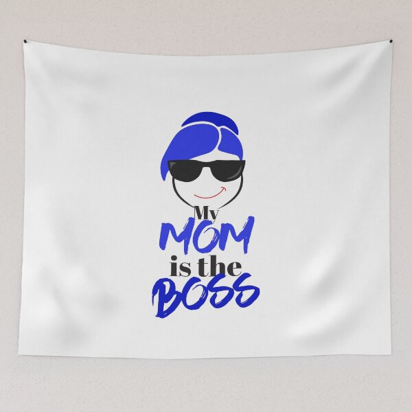 Item preview, My Mom is the BOSS. My mother is the BOSS designed and sold by Peter Azeez.