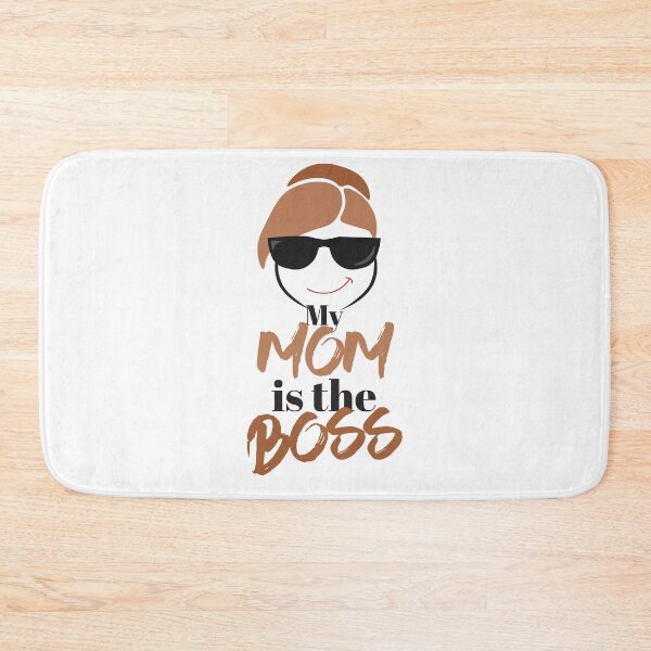 Item preview, Mom is the BOSS. My mother is the BOSS designed and sold by Peter Azeez.